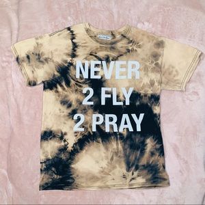 NEVER 2 FLY 2 PRAY